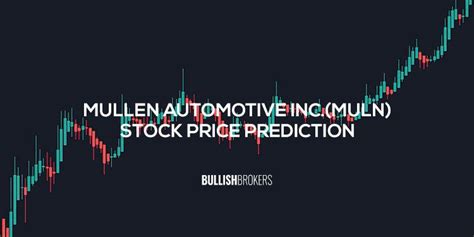 why is mullen stock dropping|mullen automotive stock price prediction.